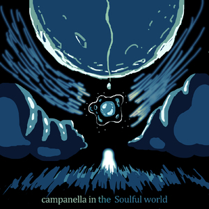 campanella in the Soulful world