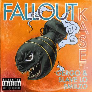 Fallout (feat. Gergo Morales & Slave Lo Smilzo)