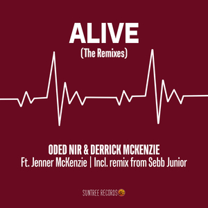Alive (The Remixes) (Sebb Junior Remix)