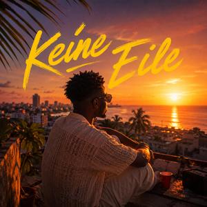 Keine Eile