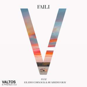 Faili (feat. Eilidh Cormack & Ruairidh Gray)