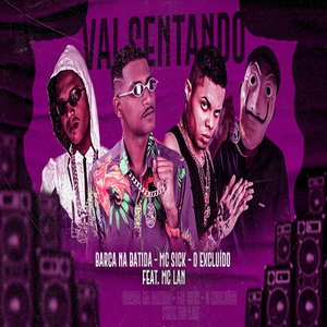 Vai Sentando (feat. MC Lan) (Brega Funk)
