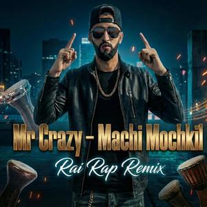 Machi Mochkil (Rai Rap Remi x)