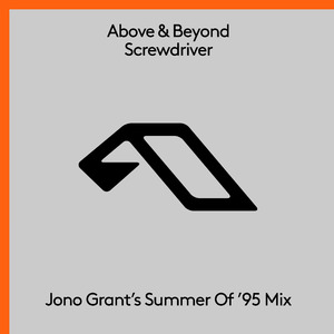 Screwdriver (Jono Grant’s Summer Of ’95 Extended Mix)