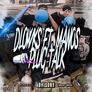 Plug Talk (feat. Manos)