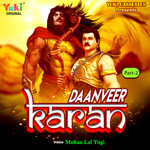 Daanveer Karan Part - 2