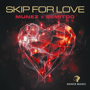 Skip for Love (Extended Mix)