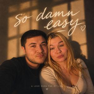 So Damn Easy (feat. Seven Taviss)