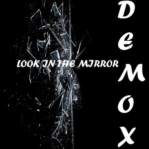 Look in the Mirror