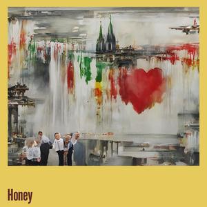 Honey