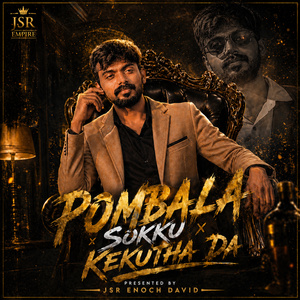 Pombala Sokku Kekutha Da