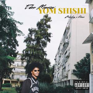 יום שישי (feat. אביאל דה פרינס & באלישג)