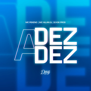 Dez a Dez