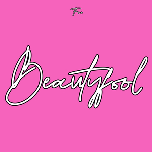 BEAUTYFOOL