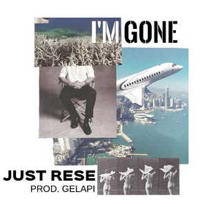 I’m Gone (Prod. Gelapi)