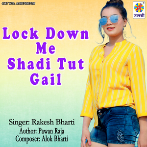 Lock Down Me Shadi Tut Gail