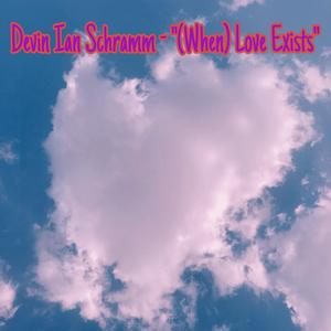 (When) Love Exists
