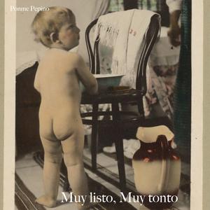 Muy Listo, Muy Tonto