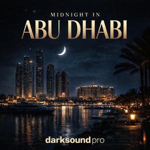 Midnight in Abu Dhabi (Radio Edit)