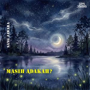 Masih Adakah?