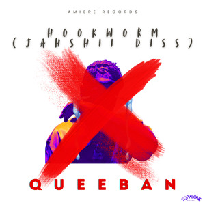 Hookworm (Jahshii Diss)