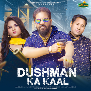 Dusman ka kaal