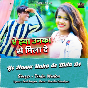 Ye Hawa Unka Se Mila De