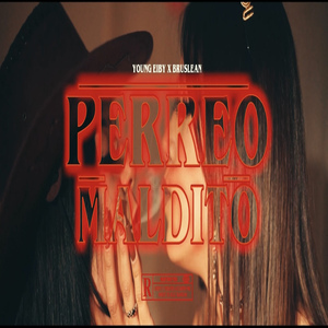 Perreo Maldito
