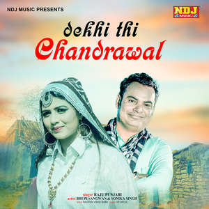 Dekhi Thi Chandrawal