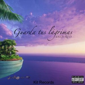 Guarda tus lágrimas