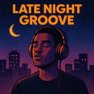 Late Night Groove