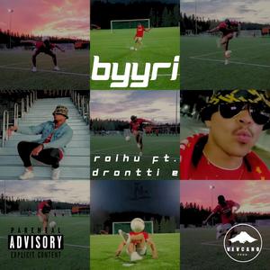 Byyri (feat. Drontti E)