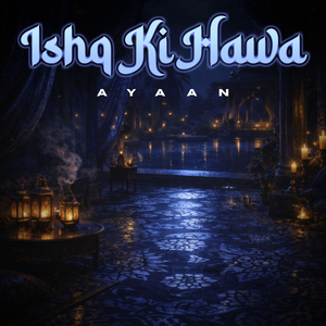 Ishq Ki Hawa