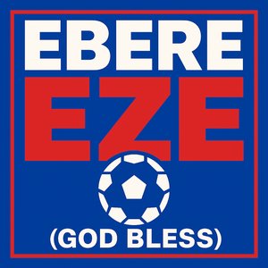 Ebere Eze (God Bless)