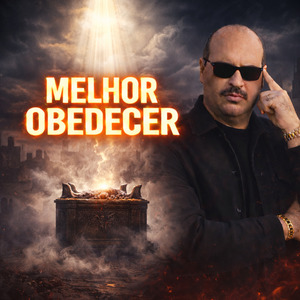 MELHOR OBEDECER