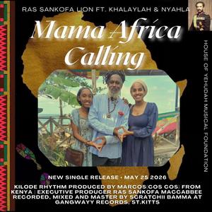 Sankofa Lion (feat. Khalaylah Maccabbee & Nyahla Maccabbee)