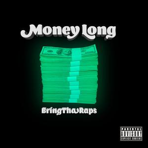 Money Long (feat. P.M)
