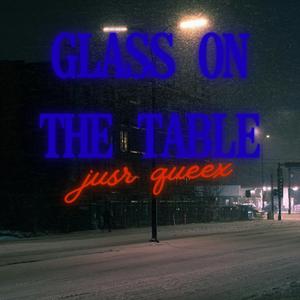 Glass on the Table