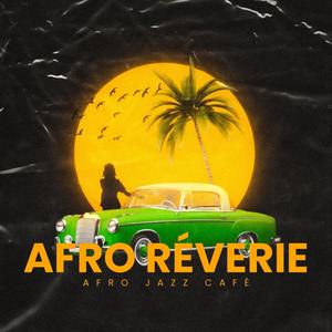 Afro Réverie