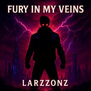 Fury In My Vain