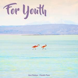 For Youth (Smooth Piano)