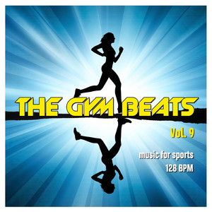 The Gym Beats, Vol. 9 (Nonstop-Megamix - 128 Bpm)