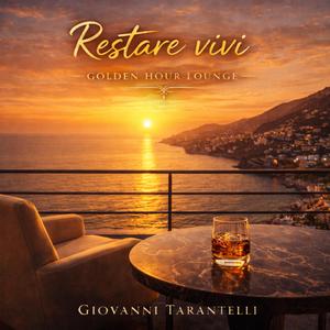 Restare vivi (Golden Hour Lounge)