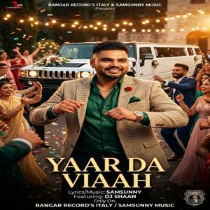 Yaar Da Viaah