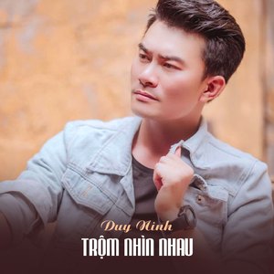 Trộm Nhìn Nhau