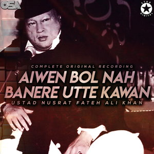 Aiwen Bol Nah Banere Utte Kawan (Complete Original Version)