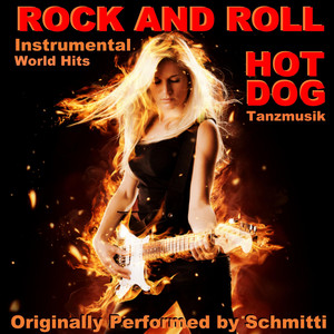 Rock "N" Roll Hot Dog (Boogie Woogie Instrumental Mix)