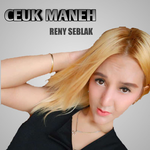 Ceuk Maneh