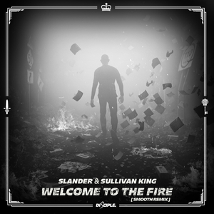 Welcome To The Fire (Smooth remix)