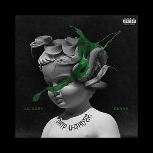 Drip too hard【Free×Gunna×Lil baby】